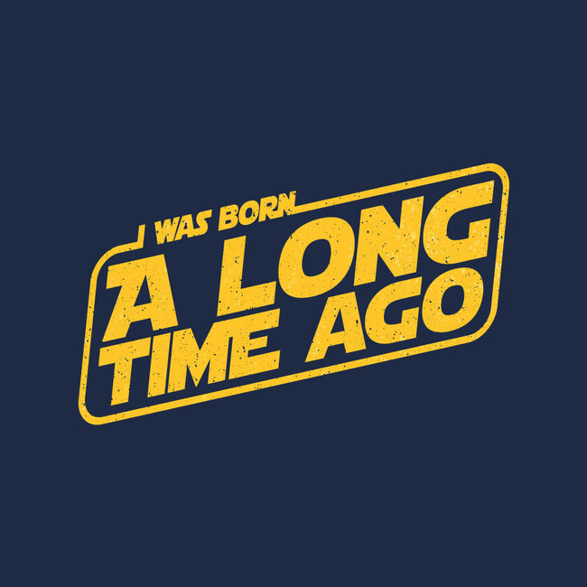 Born A Long Time Ago-Mens-Heavyweight-Tee-retrodivision