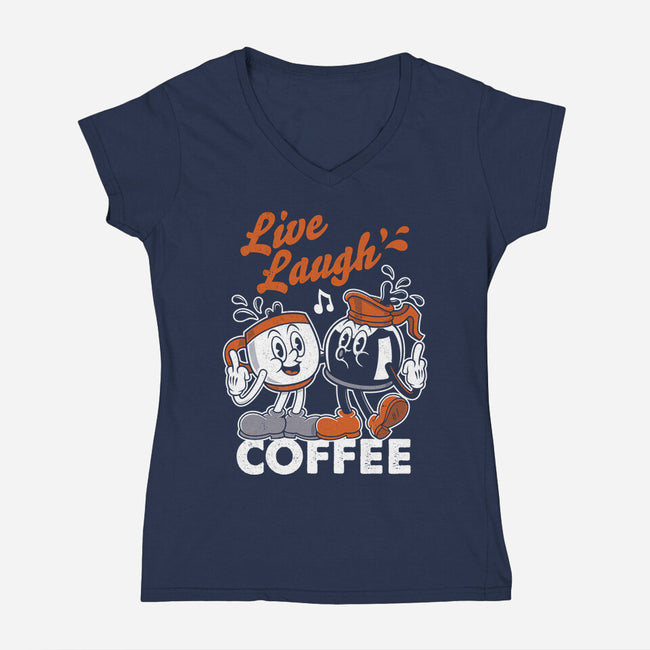 Live Laugh Coffee-Womens-V-Neck-Tee-Nemons