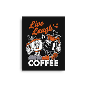 Live Laugh Coffee