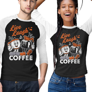 Live Laugh Coffee