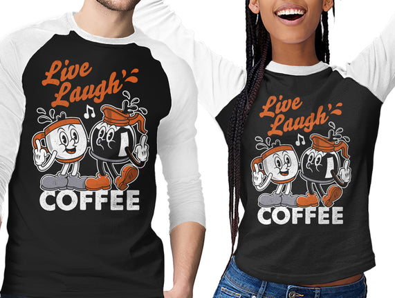 Live Laugh Coffee