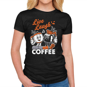 Live Laugh Coffee