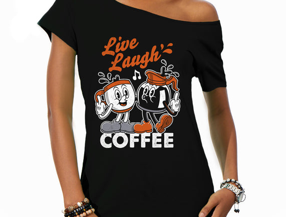 Live Laugh Coffee