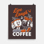 Live Laugh Coffee-None-Matte-Poster-Nemons