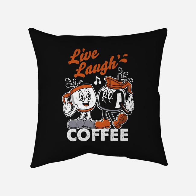 Live Laugh Coffee-None-Removable Cover-Throw Pillow-Nemons