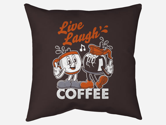 Live Laugh Coffee