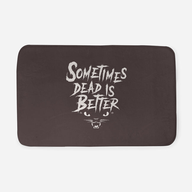 Sometimes Dead Is Better-None-Memory Foam-Bath Mat-Nemons