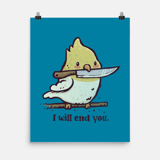 I Will End You-None-Matte-Poster-kg07