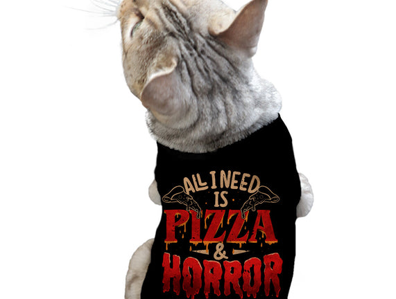 All I Need Is Pizza And Horror Movies