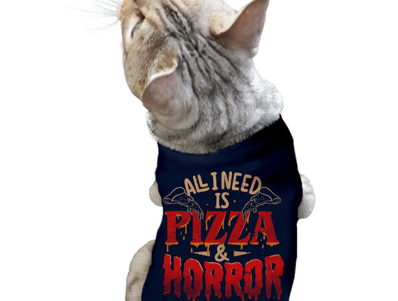 All I Need Is Pizza And Horror Movies