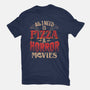 All I Need Is Pizza And Horror Movies-Unisex-Basic-Tee-eduely