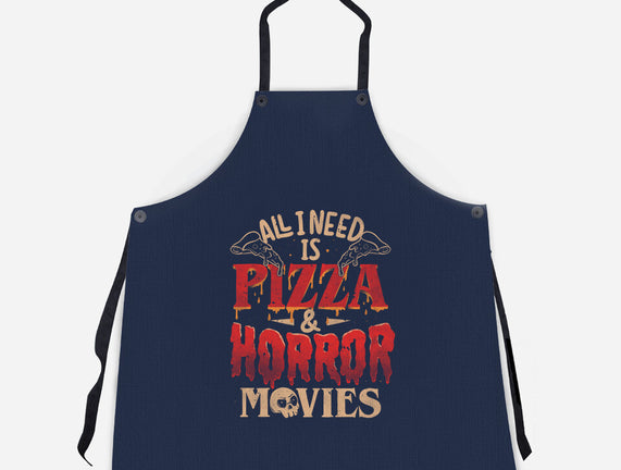 All I Need Is Pizza And Horror Movies