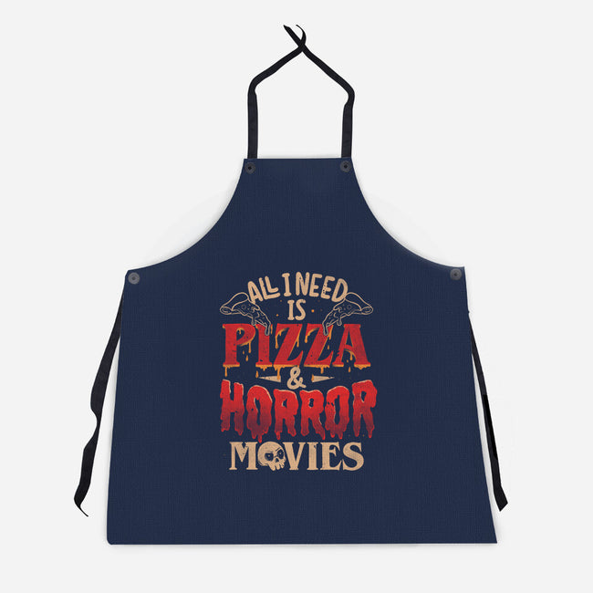 All I Need Is Pizza And Horror Movies-Unisex-Kitchen-Apron-eduely