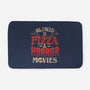 All I Need Is Pizza And Horror Movies-None-Memory Foam-Bath Mat-eduely