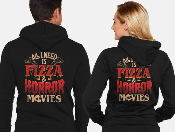 All I Need Is Pizza And Horror Movies