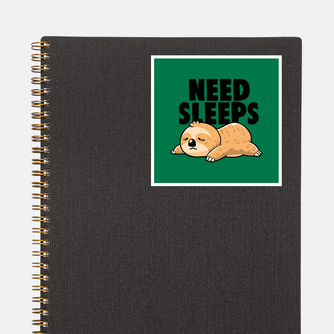 Need Sleeps-None-Glossy-Sticker-koalastudio