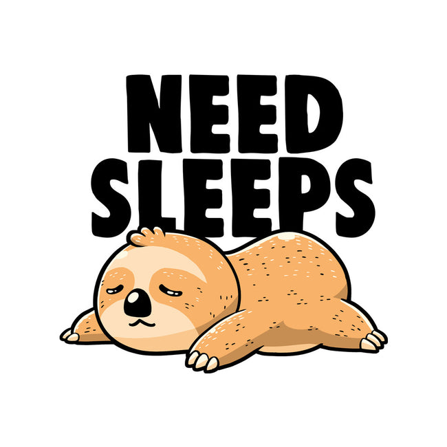 Need Sleeps-None-Matte-Poster-koalastudio