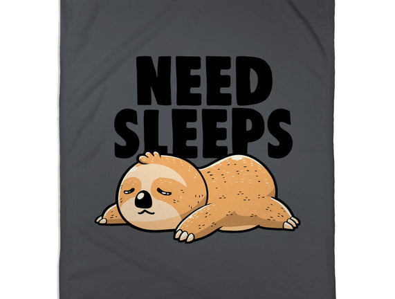 Need Sleeps