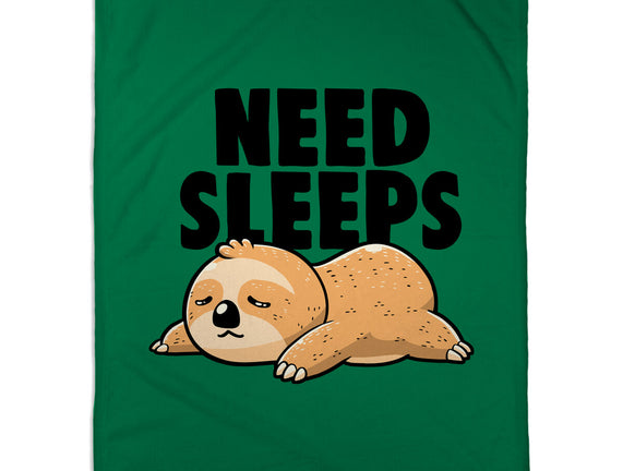 Need Sleeps