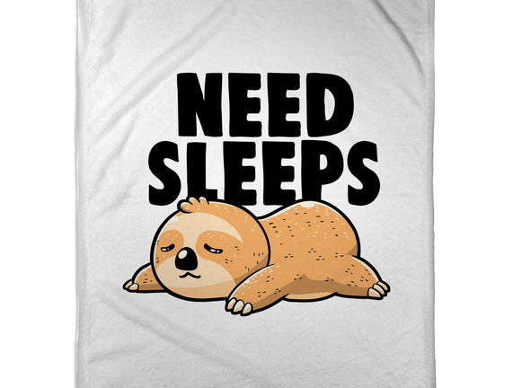 Need Sleeps