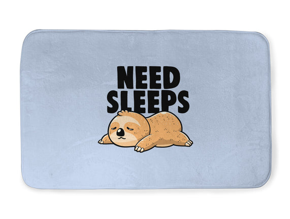 Need Sleeps