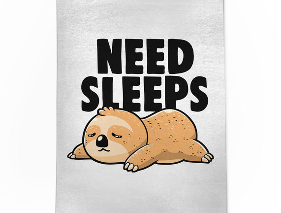 Need Sleeps