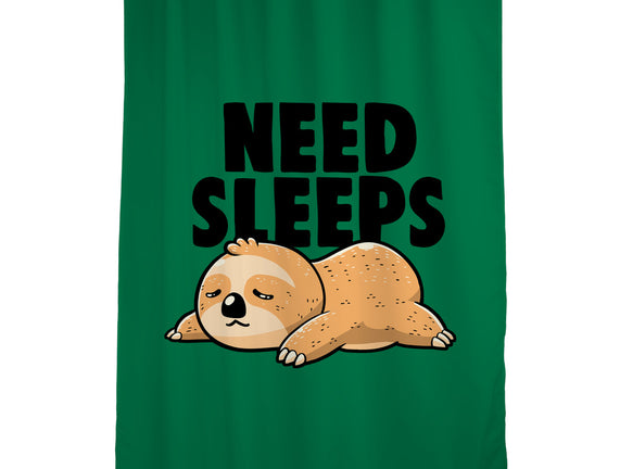 Need Sleeps