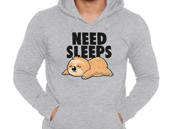 Need Sleeps