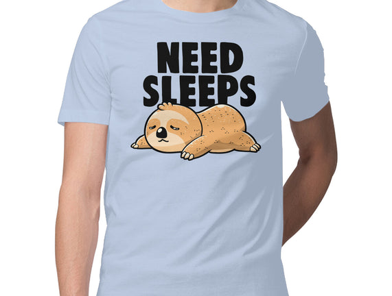 Need Sleeps