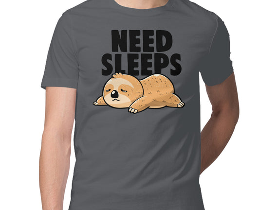 Need Sleeps