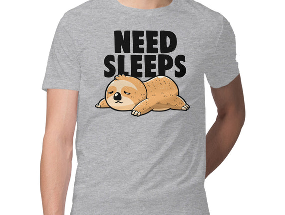 Need Sleeps