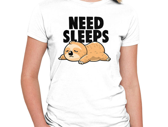 Need Sleeps