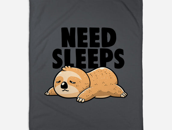 Need Sleeps