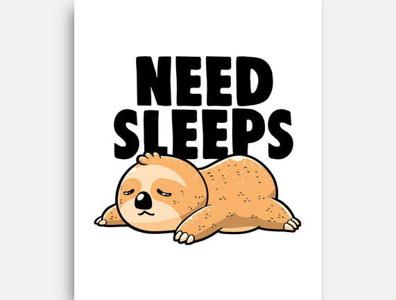 Need Sleeps