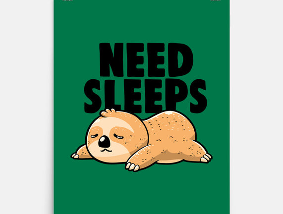 Need Sleeps