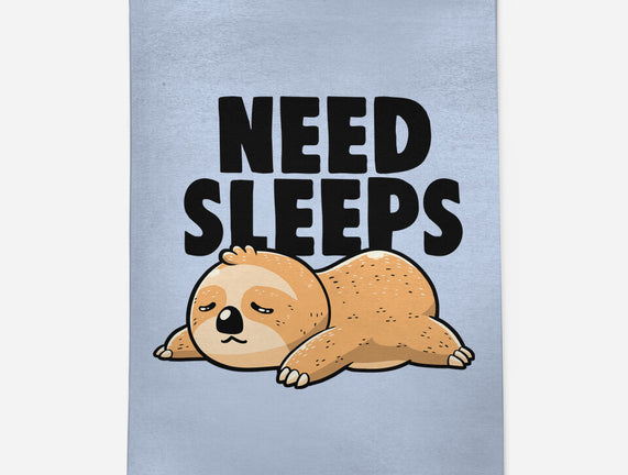 Need Sleeps