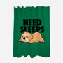 Need Sleeps-None-Polyester-Shower Curtain-koalastudio