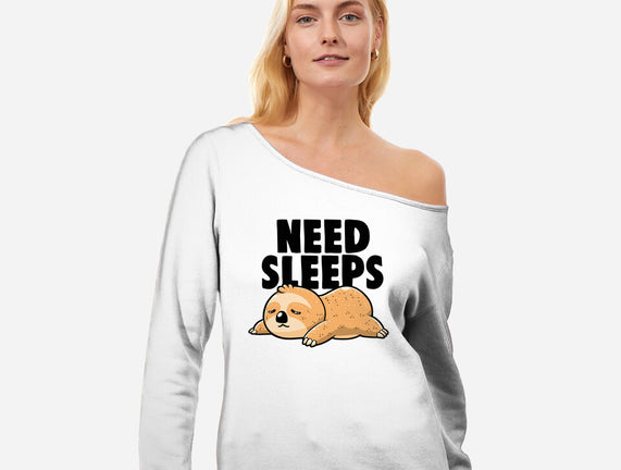 Need Sleeps