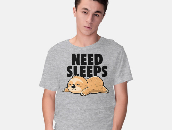 Need Sleeps