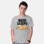 Need Sleeps-Mens-Basic-Tee-koalastudio