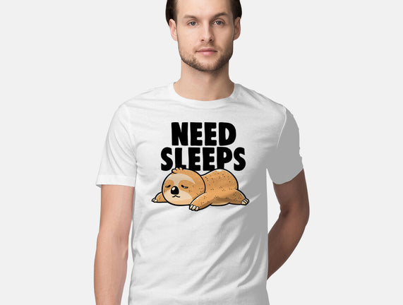 Need Sleeps