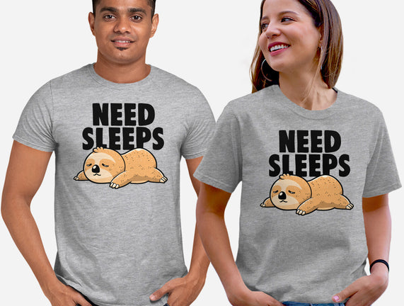 Need Sleeps