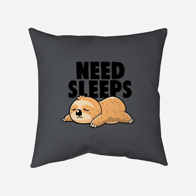 Need Sleeps-None-Removable Cover-Throw Pillow-koalastudio