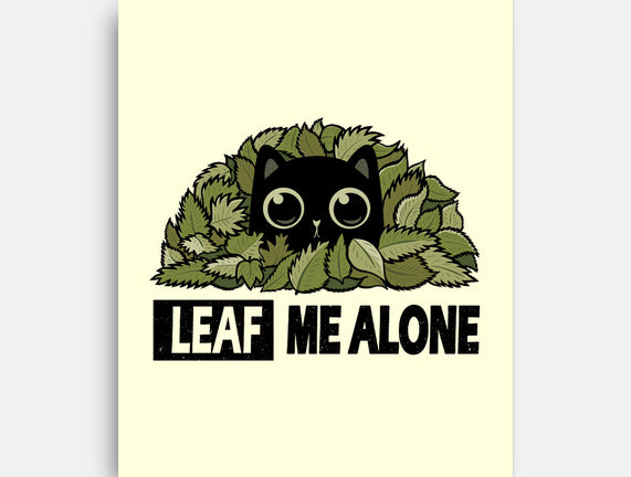 Leaf Me Alone