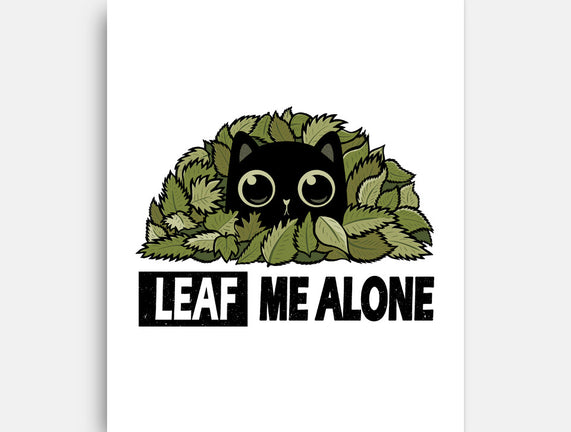 Leaf Me Alone