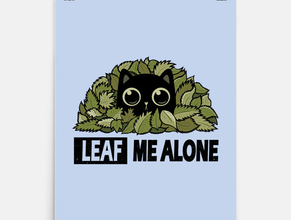 Leaf Me Alone