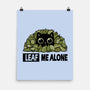 Leaf Me Alone-None-Matte-Poster-erion_designs