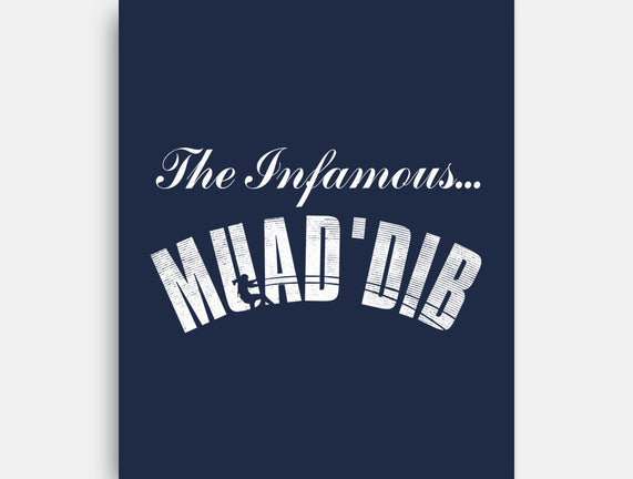 The Infamous MuadDib