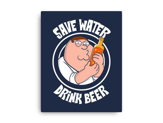 Save Water Drink Beer