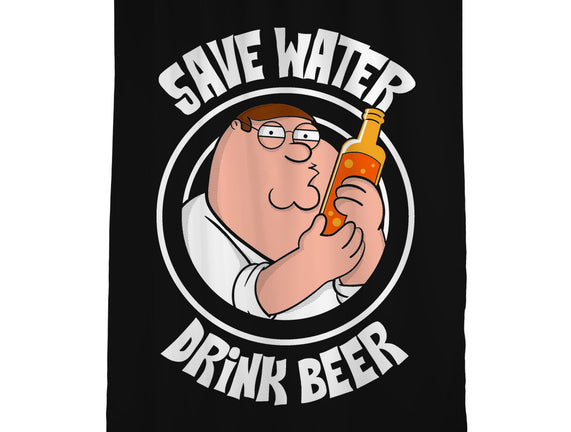 Save Water Drink Beer